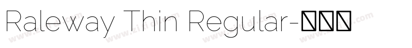Raleway Thin Regular字体转换